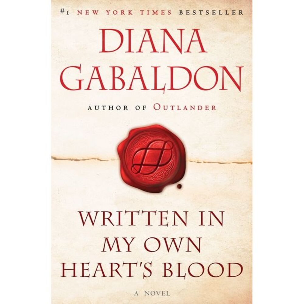 Written in My Own Heart's Blood -- Diana Gabaldon